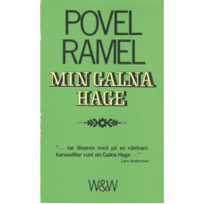 Min galna hage
