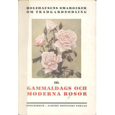 Holzhausens småböcker
om trädgårdsodling
III.