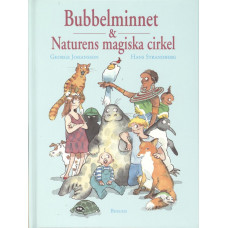 Bubbelminnet
&
Naturens magiska cirkel
