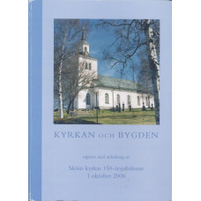 Kyrkan och bygden
Sköns kyrka