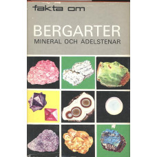 fakta om
Bergarter
Mineral och ädelstenar