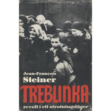Treblinka
revolt i ett utrotningsläger