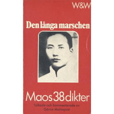 Den långa marschen
Maos 38 dikter