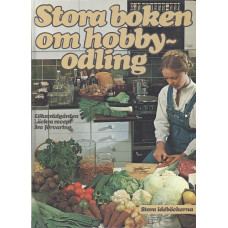 Stora boken om hobbyodling