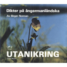 Utanikring
Dikter på ångermanländska