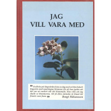 Jag vill vara med