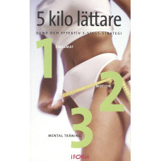 5 kilo lättare