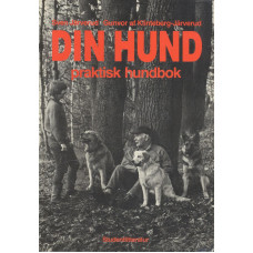 Din hund
Praktisk hundbok