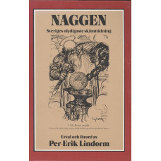 Naggen
Sveriges olydigaste skämttidning