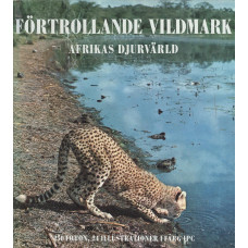 Förtrollande vildmark
Afrikas djurvärld