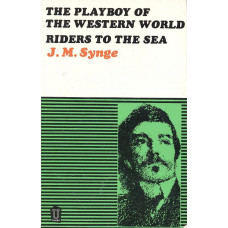 The playboy of the
Western World
Riders to the sea