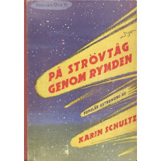 På strövtåg genom rymden
Populär astronomi