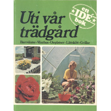 Uti vår trädgård