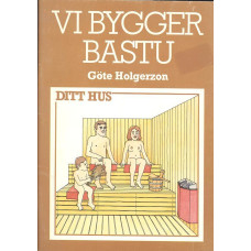 Vi bygger bastu