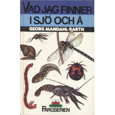 Vad jag finner i sjö och å