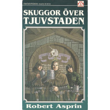 Skuggor över tjuvstaden