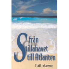 Från Stilla havet
till Atlanten