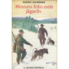 Minnen från mitt jägarliv