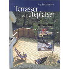 Terrasser och uteplatser