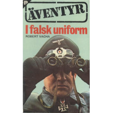 Äventyr 45
I falsk uniform