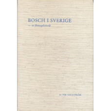Bosch i Sverige
En företagshistorik