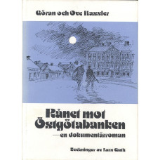 Rånet mot Östgötabanken
- en dokumentärroman