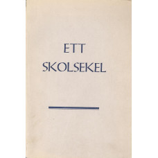 Ett skolsekel
Långsele