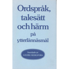 Ordspråk, talesätt och härm
på ytterlännäsmål