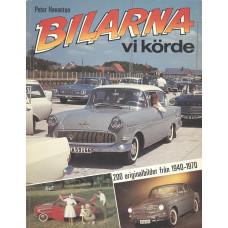 Bilarna vi körde