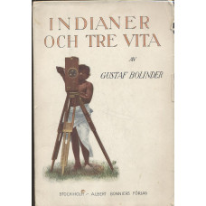 Indianer och tre vita