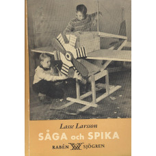 Såga och spika