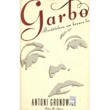 Garbo
Berättelsen om hennes liv
