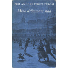 Mina drömmars stad