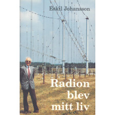 Radion blev mitt liv