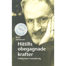 Hittills obegagnade
krafter