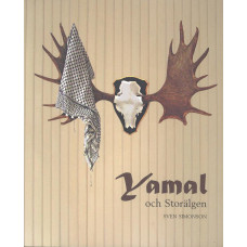 Yamal och storälgen