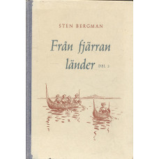 Från fjärran länder
Del 2