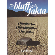 Förbluffande fakta