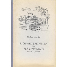Sjöfartsminnen från
Härnösand
Ådalen och Kusten