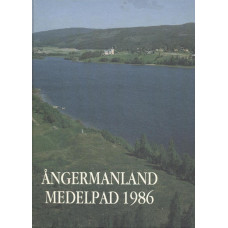 Ångermanland
Medelpad
1986