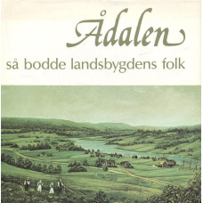 Ådalen så bodde landsbygdens folk