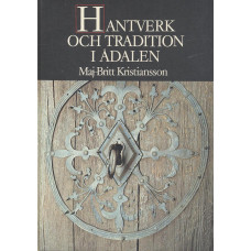 Hantverk och Tradition
i Ådalen