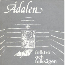 Ådalen<br />folktro och folksägen