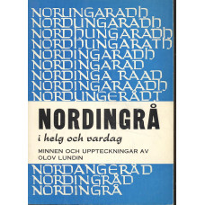 Nordingrå i helg och vardag