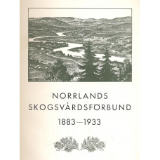 Norrlands skogsvårdsförbund
1883-1933