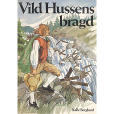 Vild Hussens bragd