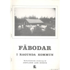 Fäbodar i
Ragunda kommun