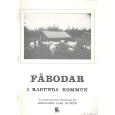 Fäbodar i
Ragunda kommun