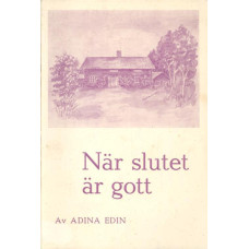 När slutet är gott