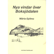 Nya vindar över
Boksjödalen